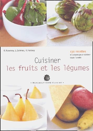 Cuisiner légumes, fruits et céréales book