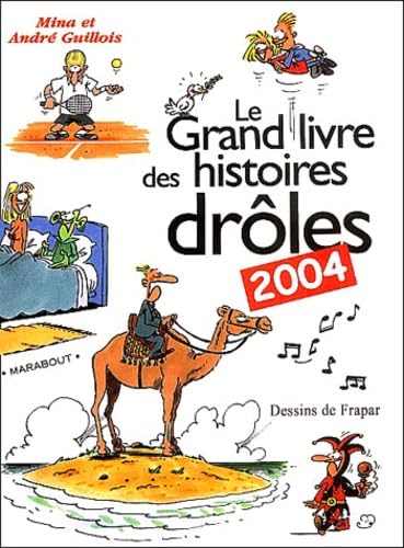 Le Grand Livre des histoires drôles Books