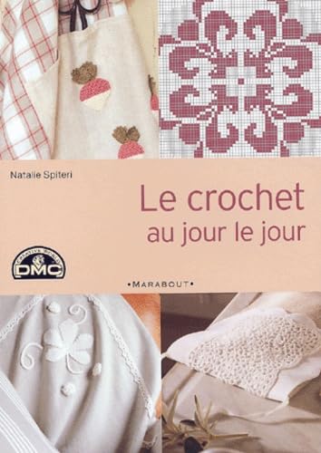 Le crochet au jour le jour Books