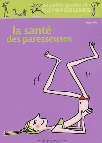 La santé des paresseuses book
