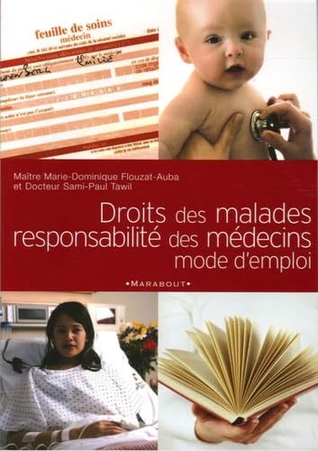 Droits des malades et responsabilité des médecins: Mode d'emploi Books