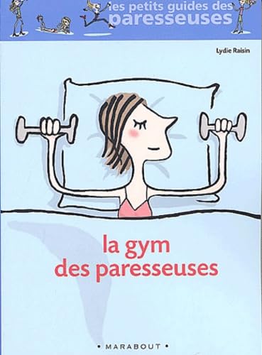 La gym des paresseuses Books