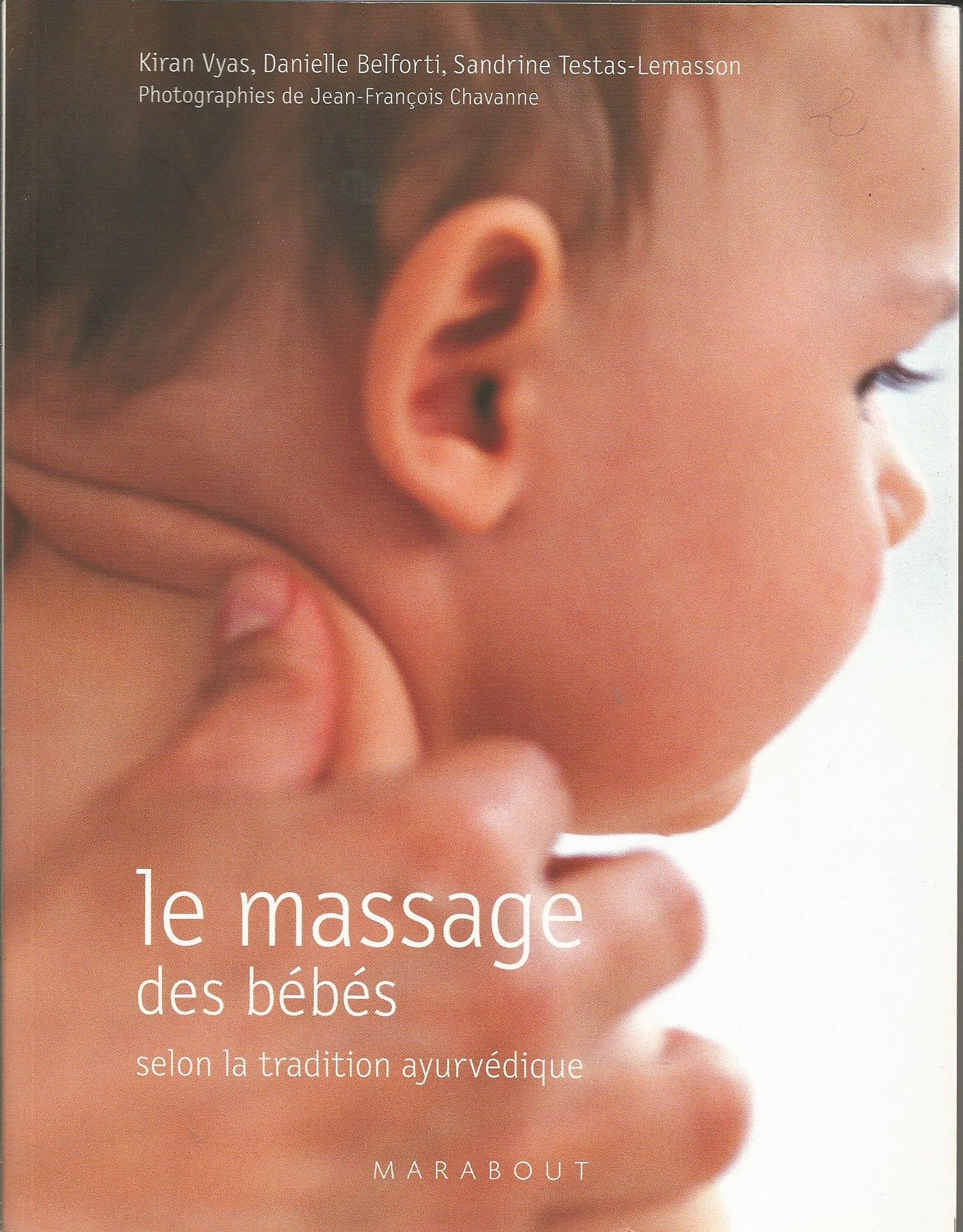 Le massage des bébés selon la tradition ayurvédique Books