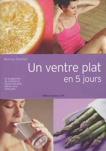 Un ventre plat en 5 jours: Taille fine et bien-être retrouvés book