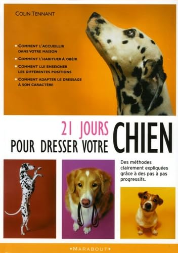21 jours pour dresser votre chien Leisure & Fun