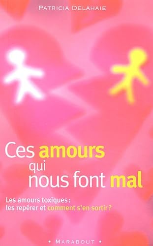 Ces amours qui nous font mal book