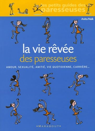 La vie rêvée des paresseuses book