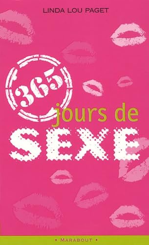 365 Jours de sexe Essays & Short Stories