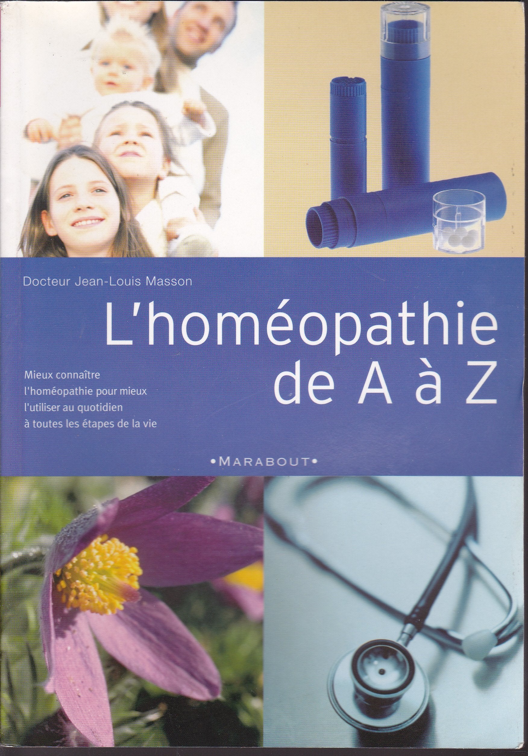 L'Homéopathie de A à Z: L'Homeopathie De A a Z Books