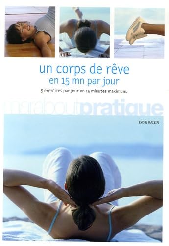 Un corps de rêve en 15 mn par jour Books