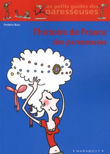 L'Histoire de France des paresseuses Books