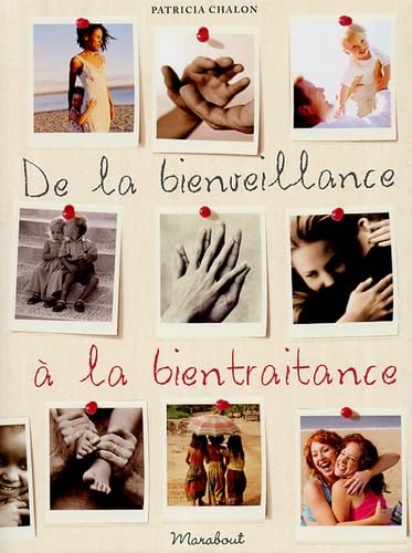 De la bienveillance à la bientraitance Books