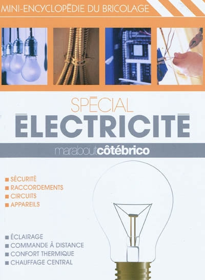 Product Image: Spécial électricité : mini-encyclopédie du bricolage