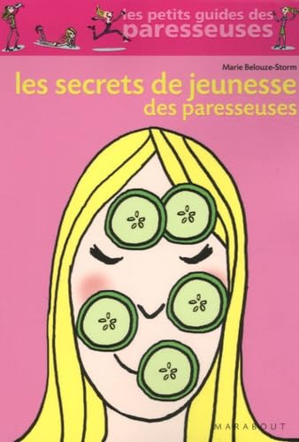 Les Secrets De Jeunesse DES Paresseuses Books