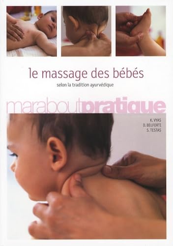 Le massage des bébés selon la tradition ayurvédique Books