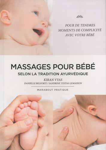 Le massage des bébés selon la tradition ayurvédique Books