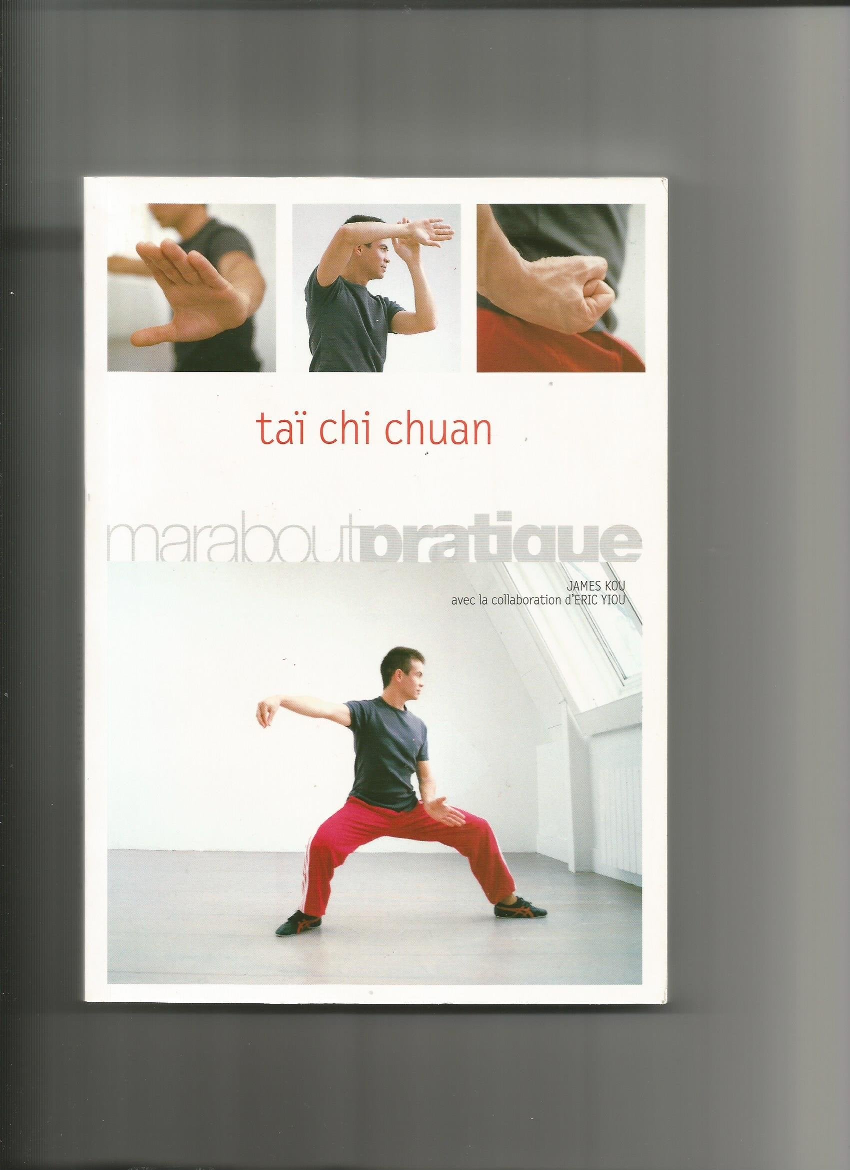Le guide pratique du Taï chi chuan Books
