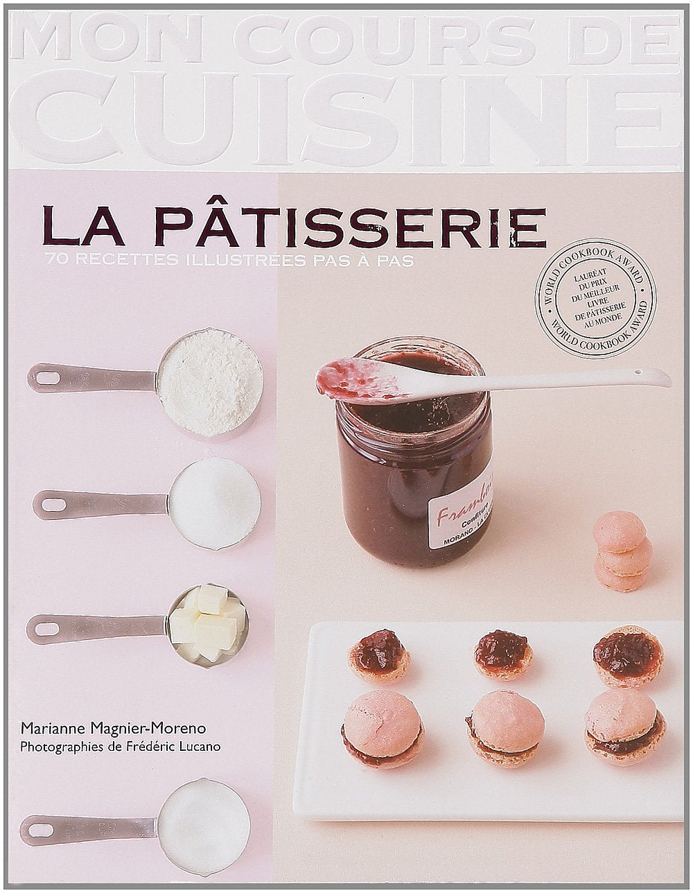 Mon cours de cuisine: Mon cours de patisserie Essays & Short Stories