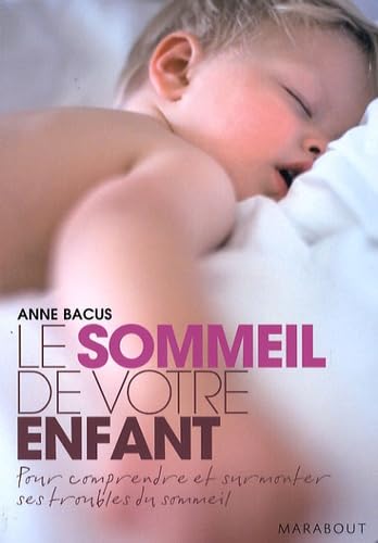 Le sommeil de votre enfant Books