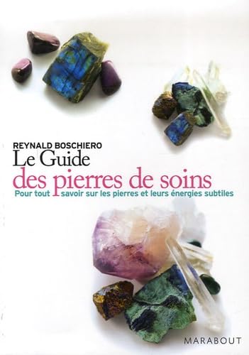 Guide pratique des pierres de soins Books