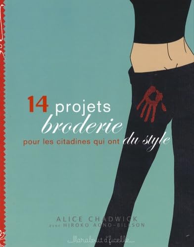 14 Projets broderie pour les citadines qui ont du style book