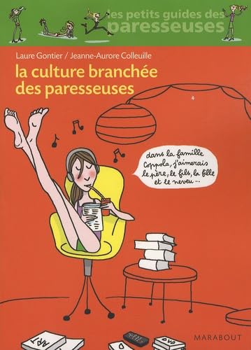 La Culture branchée des paresseuses Books
