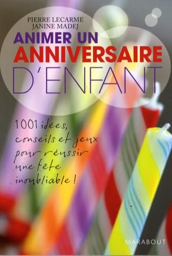 Animer un anniversaire d'enfant Books
