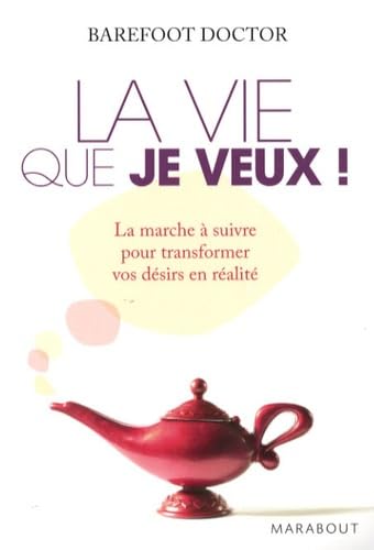 La vie que je veux ! Books