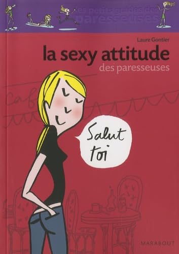 La Sexy Attitude des paresseuses Books