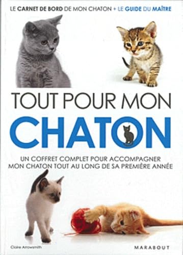 Tout pour mon chaton: Coffret en 2 volumes, Le carnet de bord de mon chaton ; Le guide du maître Books