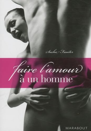 Faire l'amour à un homme Books