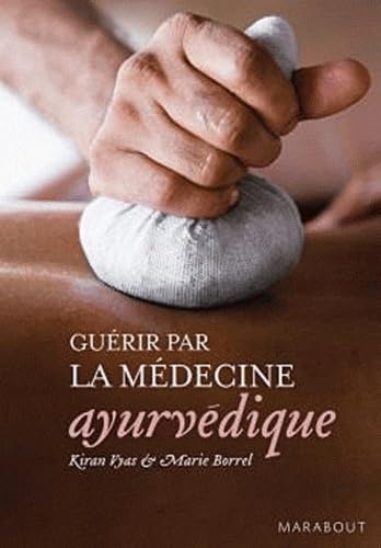 Guérir par la médecine ayurvédique Books