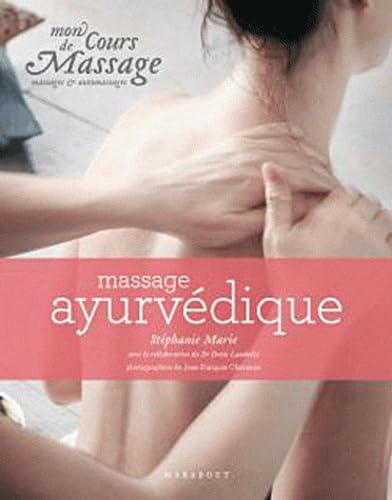 Massage ayurvédique: Massages et automassages book