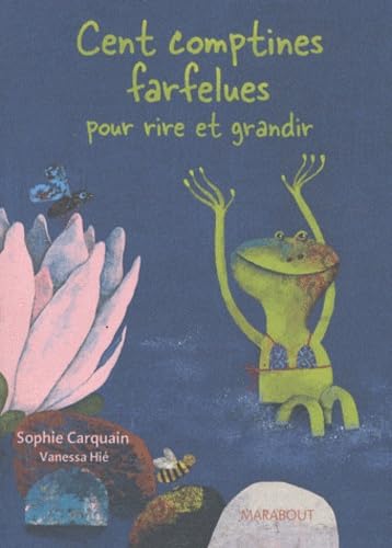 Cent comptines farfelues pour rire et grandir Books