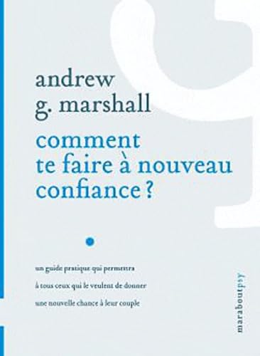 Comment te faire à nouveau confiance ? Books