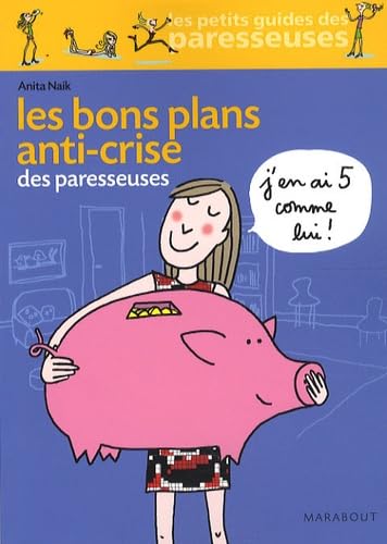 Les Bons Plans anti-crise des paresseuses Books