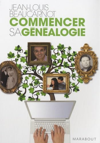 Commencez votre généalogie Books