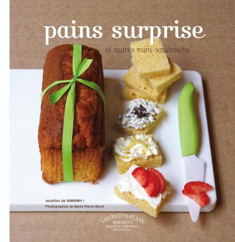 Pains surprise et autres mini-sandwichs book