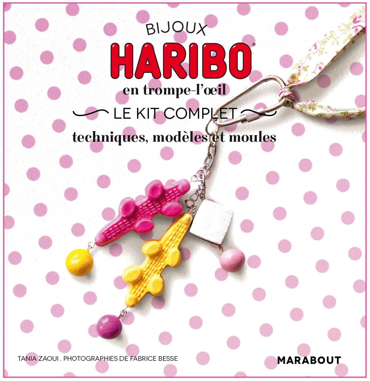 Bijoux Haribo en trompe-l'oeil: Le kit complet book