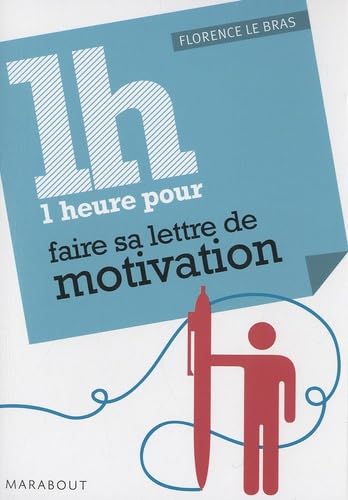 1 Heure pour préparer sa lettre de motivation book