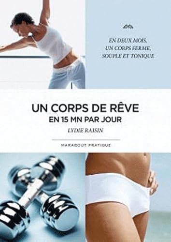 Un corps de rêve en 15 minutes par jour Books