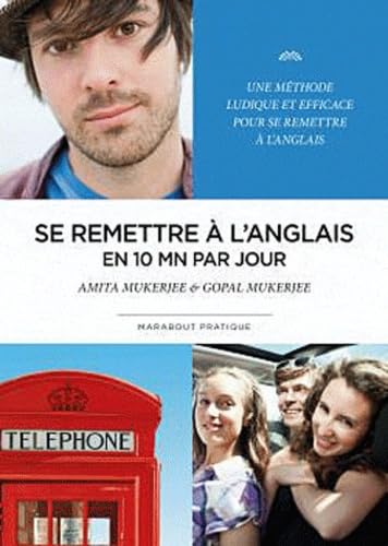 Se remettre à l'Anglais en 10 mn par jour book