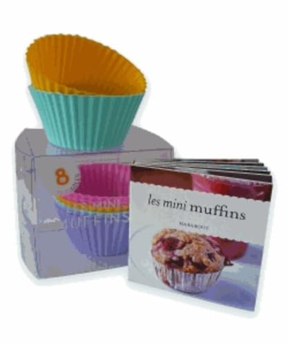 Les mini muffins: Le mini livre des meilleures recettes + 8 moules en silicone book