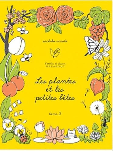 Les plantes et les petites bêtes Books
