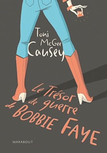 Le Trésor de guerre de Bobbie Faye Books