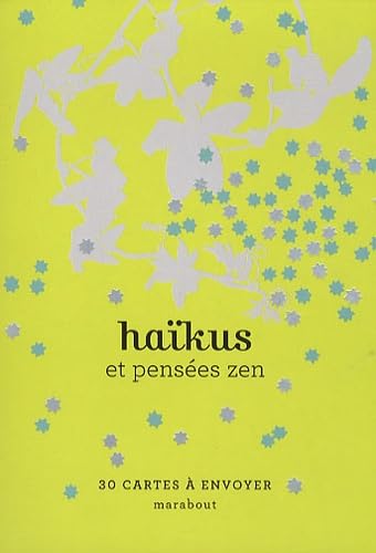 Haïkus et pensées zen: 30 cartes à envoyer book