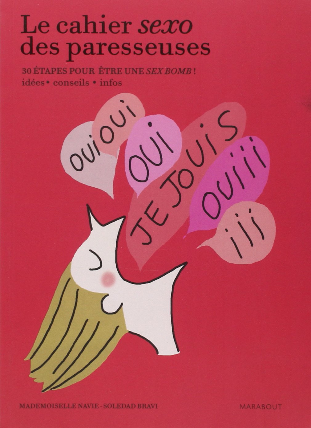 Le cahier sexo des paresseuses Parents & Children