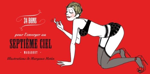 24 bons pour l'envoyer au septième ciel Books