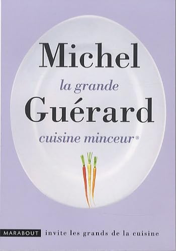 La grande cuisine minceur book