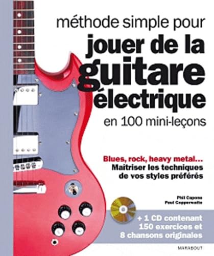 Méthode simple pour jouer de la guitare électrique en 100 mini-leçons book